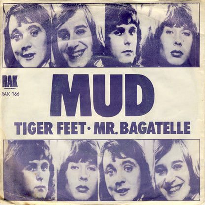 Mud : Tiger Feet / Mr. Bagatelle (7")