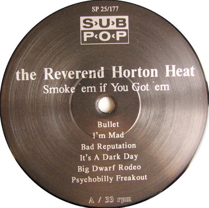 The Reverend Horton Heat* : Smoke 'Em If You Got 'Em (LP, Album)