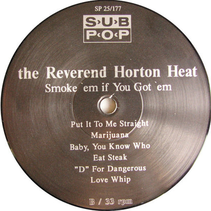 The Reverend Horton Heat* : Smoke 'Em If You Got 'Em (LP, Album)