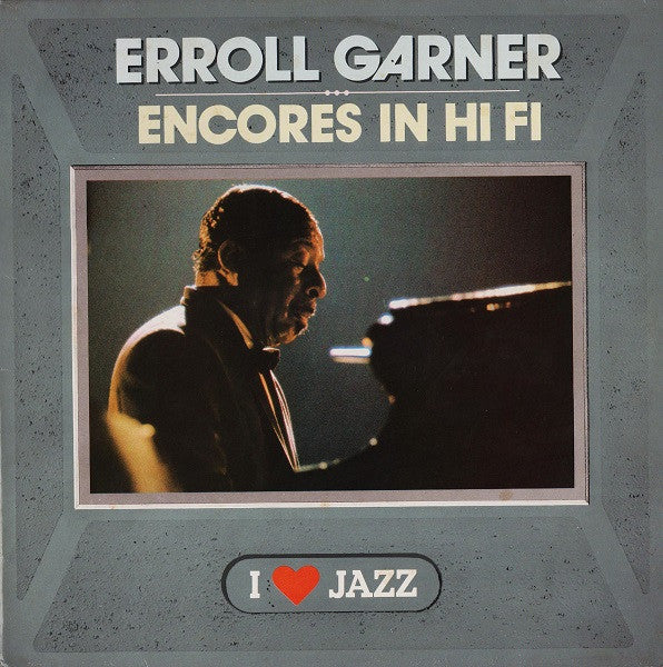 Erroll Garner : Encores In Hi Fi (LP, Album, Mono, RE)