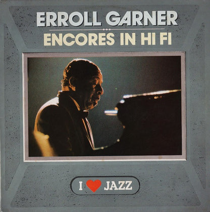 Erroll Garner : Encores In Hi Fi (LP, Album, Mono, RE)