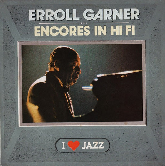 Erroll Garner : Encores In Hi Fi (LP, Album, Mono, RE)