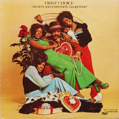 First Choice : Armed And Extremely Dangerous (LP, Album)