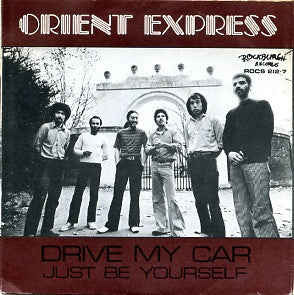 Orient Express (16) : Drive My Car (7")