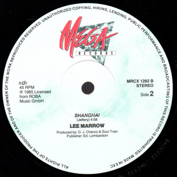Lee Marrow : Shanghai (12")
