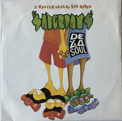 De La Soul : A Roller Skating Jam Named "Saturdays" (7", Single)