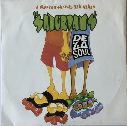 De La Soul : A Roller Skating Jam Named "Saturdays" (7", Single)