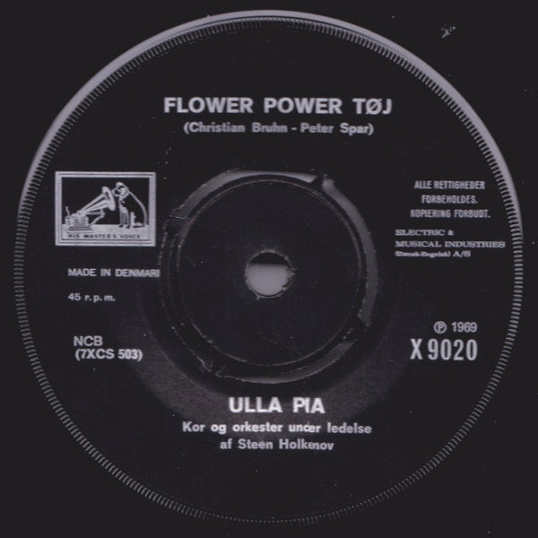 Ulla Pia : Flower Power Tøj / Karneval I Caracas (7", Single)