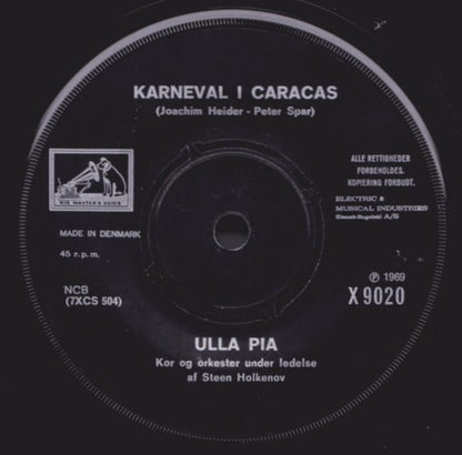 Ulla Pia : Flower Power Tøj / Karneval I Caracas (7", Single)