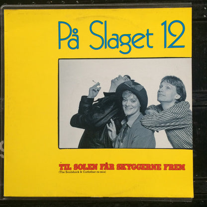 På Slaget 12 : Til Solen Får Skyggerne Frem ( The Soulshock & Cutfather Re-Mix ) (12")