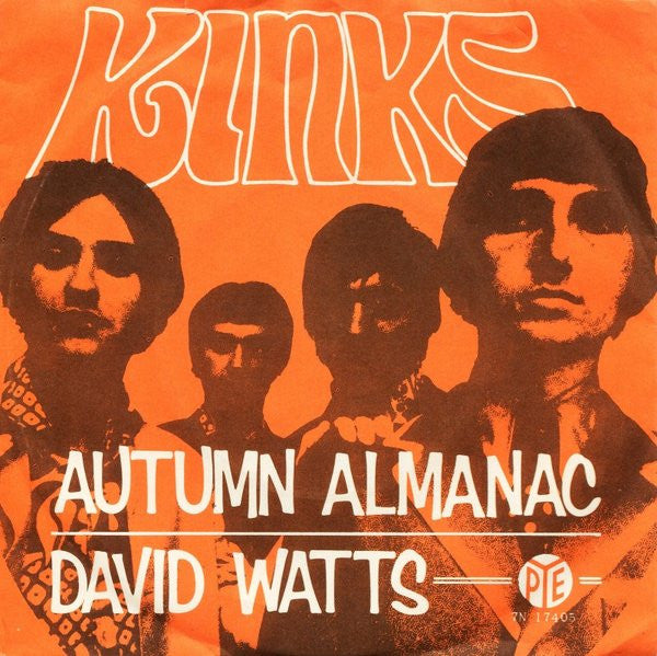 The Kinks : Autumn Almanac / David Watts (7", Single)