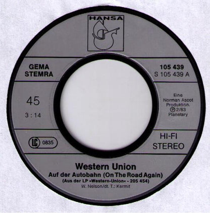 Western Union (3) : Auf Der Autobahn (On The Road Again) / Unser Lied Im Radio (Listen To The Radio) (7", Single)