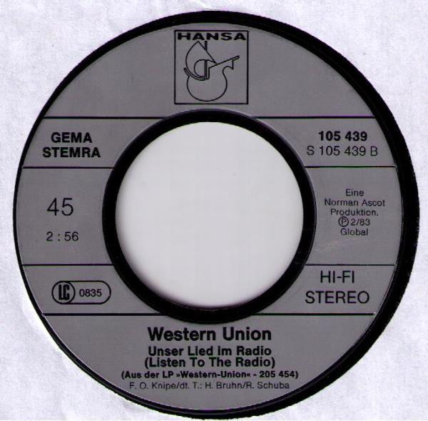 Western Union (3) : Auf Der Autobahn (On The Road Again) / Unser Lied Im Radio (Listen To The Radio) (7", Single)