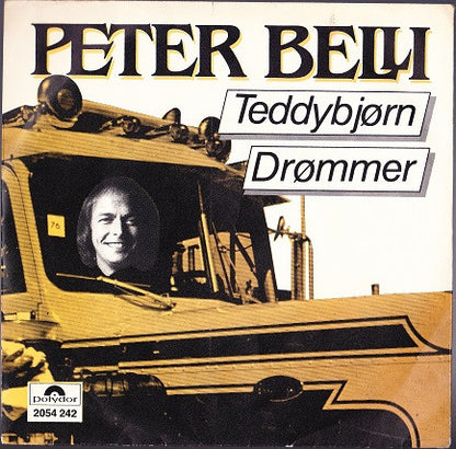 Peter Belli : Teddybjørn / Drømmer (7", Single)