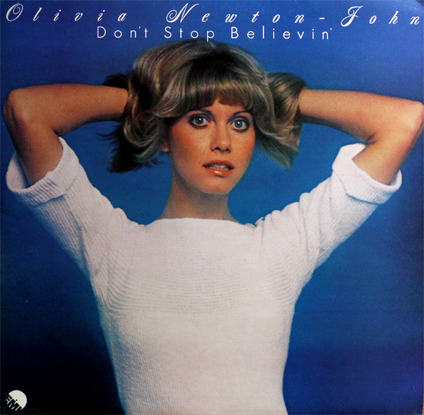 Olivia Newton-John : Don't Stop Believin' (LP, Album)