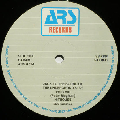 Hithouse : Jack To The Sound Of The Underground (12")