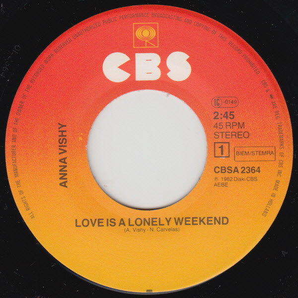 Anna Vishy* : Love Is A Lonely Weekend (7", Single)