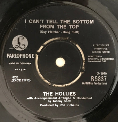 The Hollies : I Can't Tell The Bottom From The Top (7", Single)