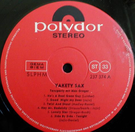 Max Greger : Yakety Sax - Tanzparty Mit Max Greger (LP, Album)