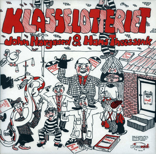 John Nørgaard & Hans Theessink : Klasselotteriet (LP, Album)