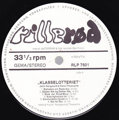 John Nørgaard & Hans Theessink : Klasselotteriet (LP, Album)