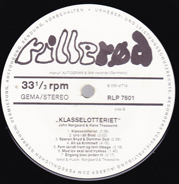 John Nørgaard & Hans Theessink : Klasselotteriet (LP, Album)