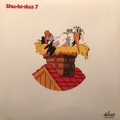 Shu•Bi•Dua* : Shu-Bi-Dua 7 (LP, Album, Dlx, RE, RM)