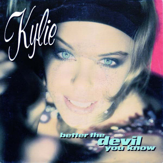 Kylie Minogue : Better The Devil You Know (12", Maxi)