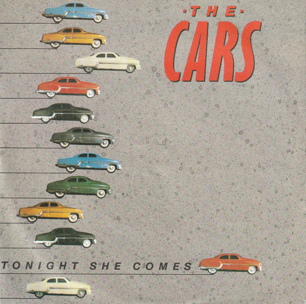 The Cars : Tonight She Comes (7", Single)
