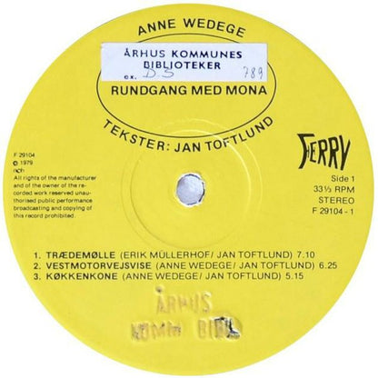 Anne Wedege Tekster Af Jan Toftlund : Rundgang Med Mona (LP)