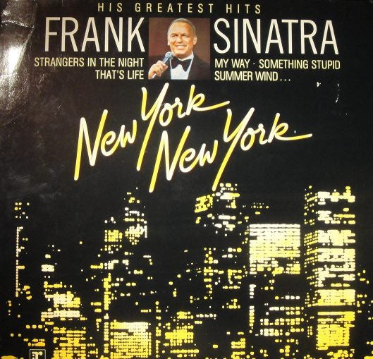 Frank Sinatra : New York New York: His Greatest Hits (LP, Comp)