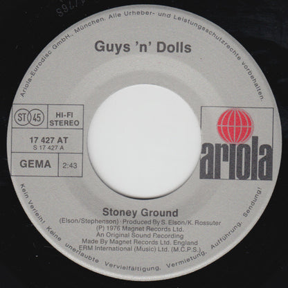 Guys 'n Dolls : Stoney Ground (7", Single)