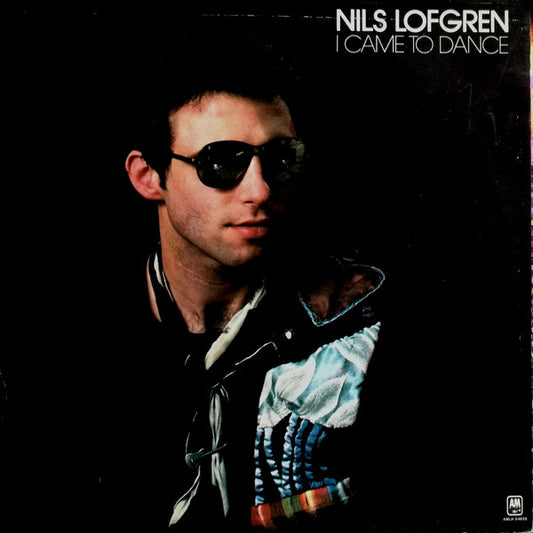 Nils Lofgren : I Came To Dance (LP, Album)