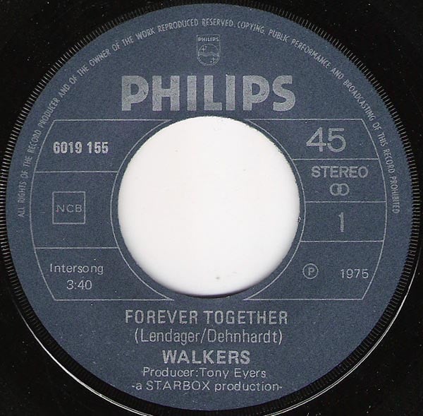 Walkers : Forever Together / Starchaser (7")