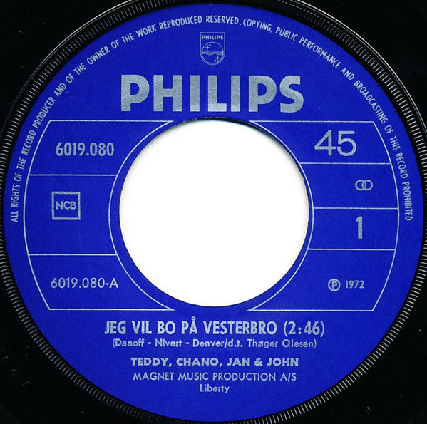 Teddy, Chano, Jan & John : Jeg Vil Bo På Vesterbro (7", Single)