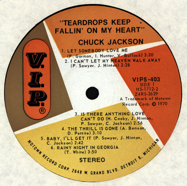 Chuck Jackson : Teardrops Keep Fallin' On My Heart (LP, Album, Ind)
