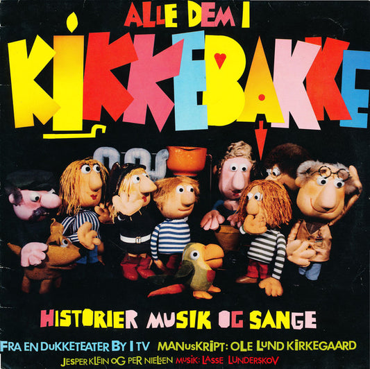 Various : Alle Dem I Kikkebakke (LP)