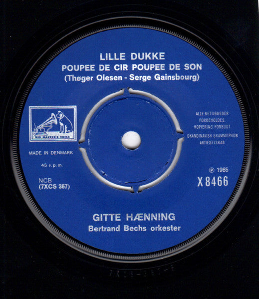 Gitte Hænning : Lille Dukke / Hvorfor Tænke På I Morgen (7")