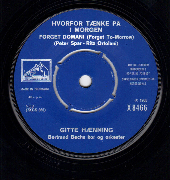 Gitte Hænning : Lille Dukke / Hvorfor Tænke På I Morgen (7")