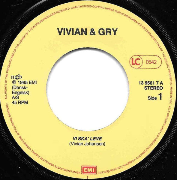 Vivian Johansen & Gry (3) : Vi Ska' Leve (7", Single)