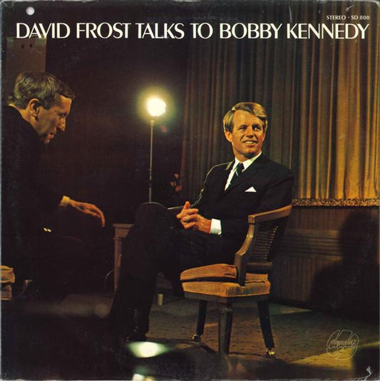 David Frost : David Frost Talks To Bobby Kennedy (LP)