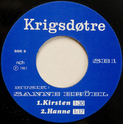Sanne Brüel : Krigsdøtre (7", Single)