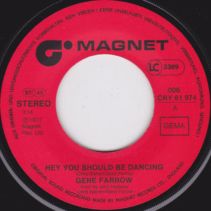 Gene Farrow : Hey You Should Be Dancing (7", Single)