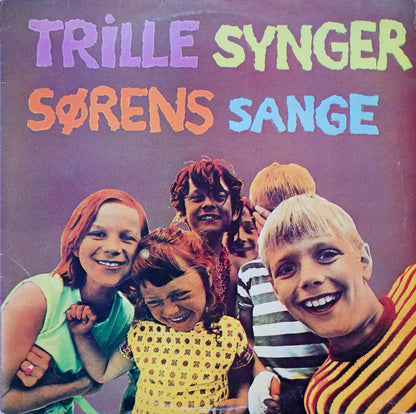Trille : Trille Synger Sørens Sange (LP, Album)