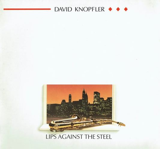 David Knopfler : Lips Against The Steel (LP, Album)