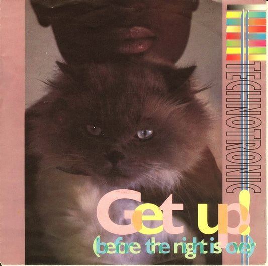 Technotronic : Get Up (Before The Night Is Over) (7")