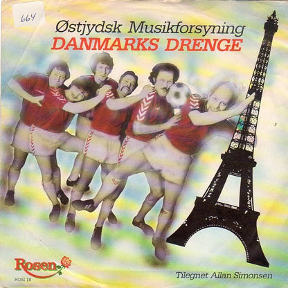 Østjydsk Musikforsyning / H.C. Vartenberg : Danmarks Drenge / Headquarter Kalder Messen (7")
