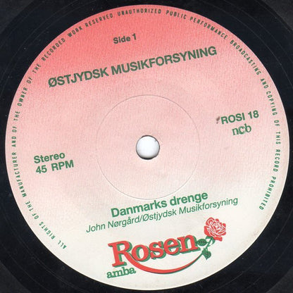 Østjydsk Musikforsyning / H.C. Vartenberg : Danmarks Drenge / Headquarter Kalder Messen (7")