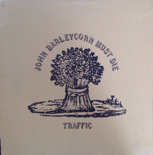 Traffic : John Barleycorn Must Die (LP, Album, Gat)
