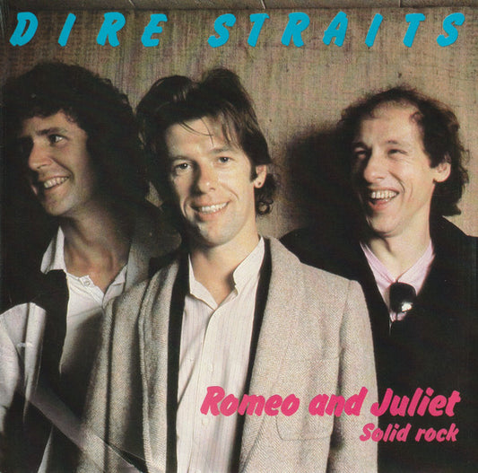 Dire Straits : Romeo And Juliet (7", Single)